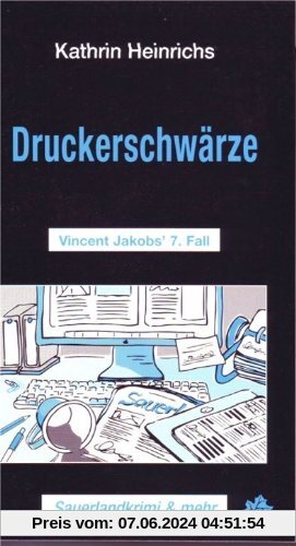 Druckerschwärze: Vincent Jakobs' 7. Fall